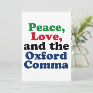 Peace Love Oxford Comma English Grammar Humour Card
