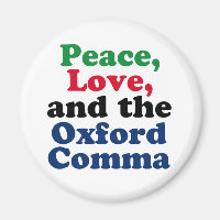 Peace Love Oxford Comma English Grammar Humour
