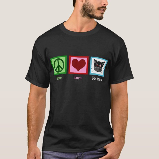 Peace Love Panthers Black T-Shirt (Front)