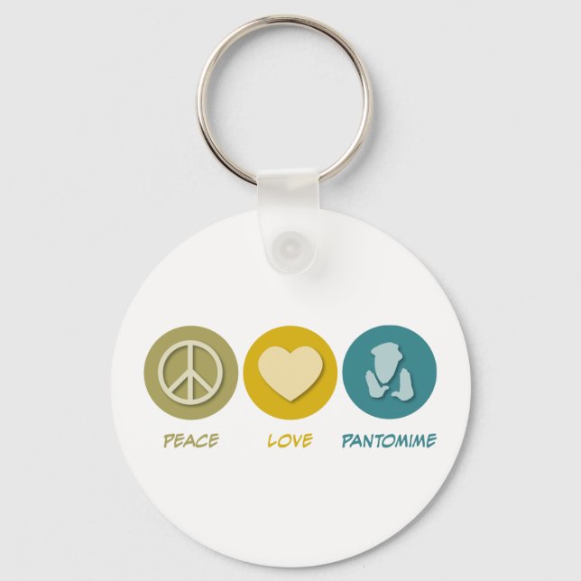 Peace Love Pantomime Key Ring (Front)