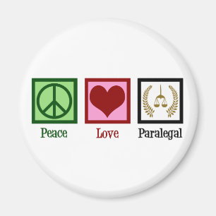 Peace Love Paralegal Magnet