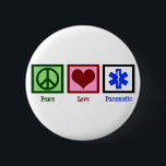Peace Love Paramedic 6 Cm Round Badge<br><div class="desc">Cute EMT gift.</div>