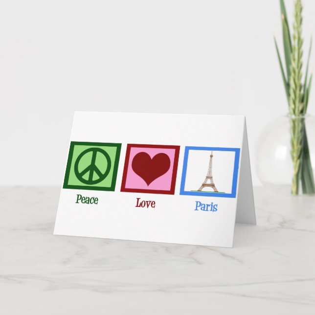 Peace Love Paris Card (Front)
