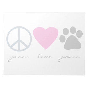 Peace Love Paws Notepad