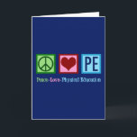 Peace Love PE Teacher Physical Education Christmas Holiday Card<br><div class="desc">Peace Love P.E. A cute PE teacher Christmas gift for a coach who teaches elementary school gym and physical education to students. A cool gym teacher present.</div>