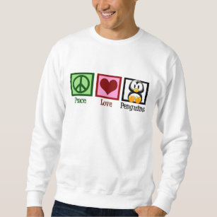 Peace Love Penguins Sweatshirt