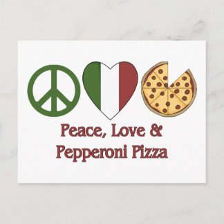 Peace, Love & Pepperoni Pizza Postcard