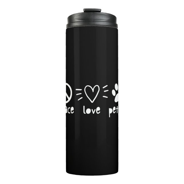 Peace Love Pet Sit Thermal Tumbler (Front)