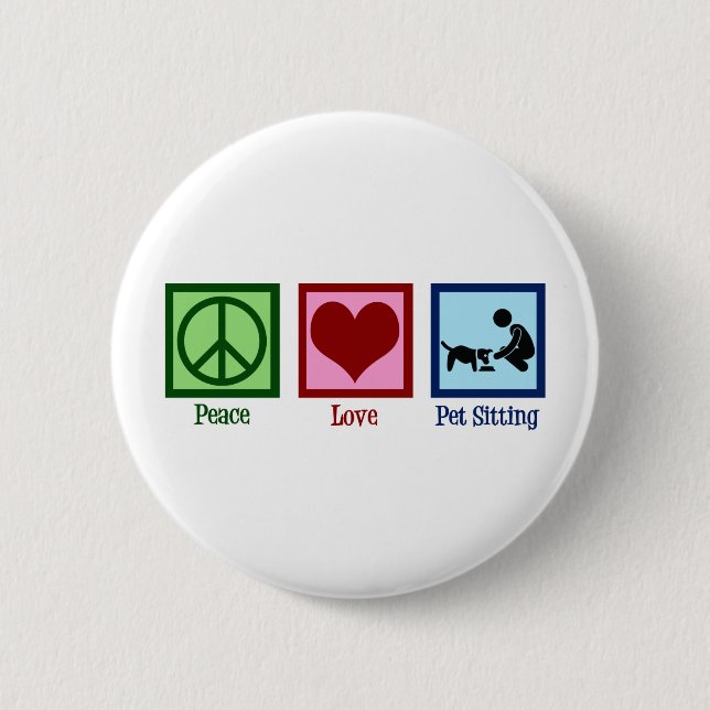Peace Love Pet Sitting Dog Walking Service 6 Cm Round Badge (Front)