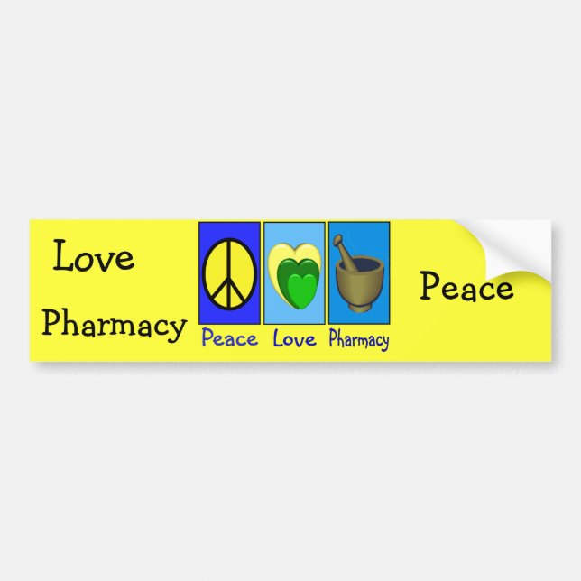 Peace Love Pharmacy Bumper Sticker (Front)