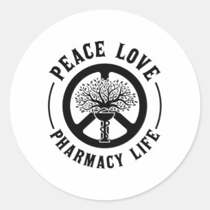 Peace Love Pharmacy Life Technician Pharmacists Classic Round Sticker