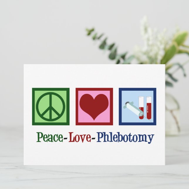 Peace Love Phlebotomy Cute Phlebotomist Card (Standing Front)