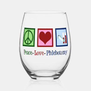 Peace Love Phlebotomy Cute Phlebotomist Stemless Wine Glass