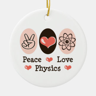 Peace Love Physics Ornament