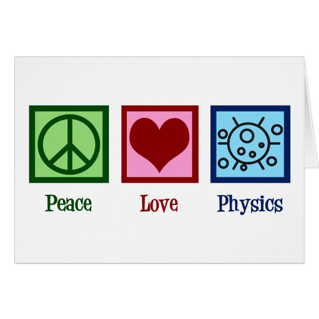 Peace Love Physics Professor Card (Front Horizontal)