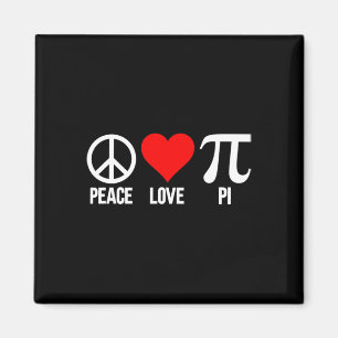 Peace Love Pi Happy Pi Day 3.14 Math Lover Pi Day  Magnet