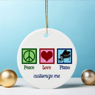 Peace Love Piano Custom Pianist Christmas Ceramic Ornament
