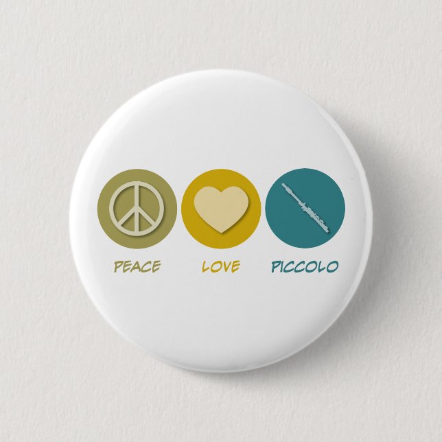 Peace Love Piccolo 6 Cm Round Badge (Front)