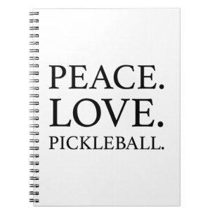 Peace Love Pickleball Notebook