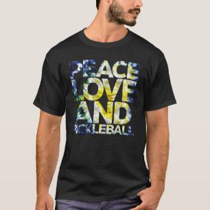 Peace Love Pickleball Pickleball Player Fan Quot T-Shirt