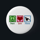 Peace Love Pilates 6 Cm Round Badge<br><div class="desc">Peace Love Pilates. A cute pilates instructor gift featuring a peace sign,  heart,  and woman stretching over an exercise ball.</div>