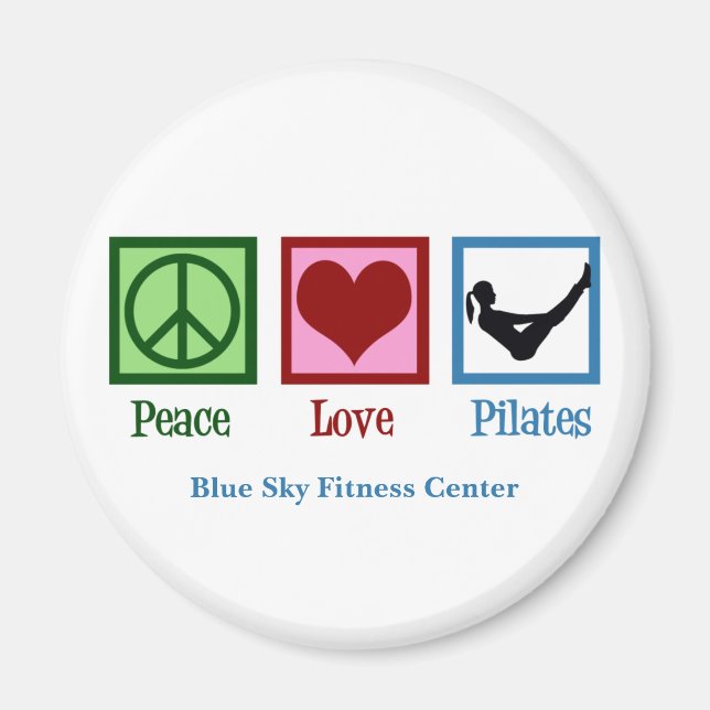 Peace Love Pilates Cute Custom Studio Magnet (Front)