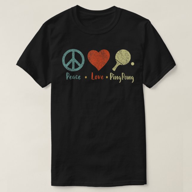Peace Love Ping Pong Table Tennis Player Retro Vin T-Shirt (Design Front)