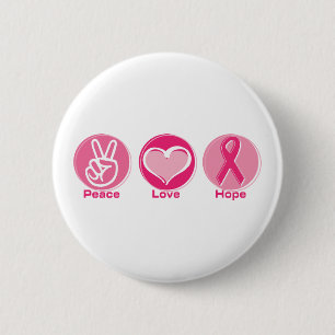 Peace Love Pink Hope 6 Cm Round Badge