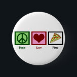 Peace Love Pizza 6 Cm Round Badge<br><div class="desc">Pizza is my favourite meal. Mmm pepperoni,  mushrooms,  and cheese. What's not to love?</div>