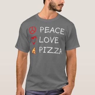 Peace Love Pizza Hippie Italian Foodie Funny Humor T-Shirt