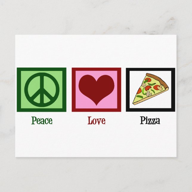 Peace Love Pizza Postcard (Front)