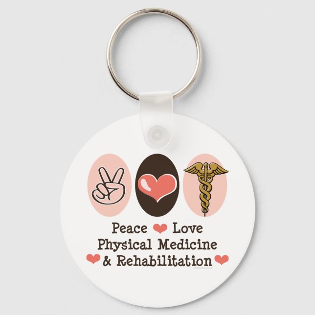 Peace Love PM&R Key Chain (Front)