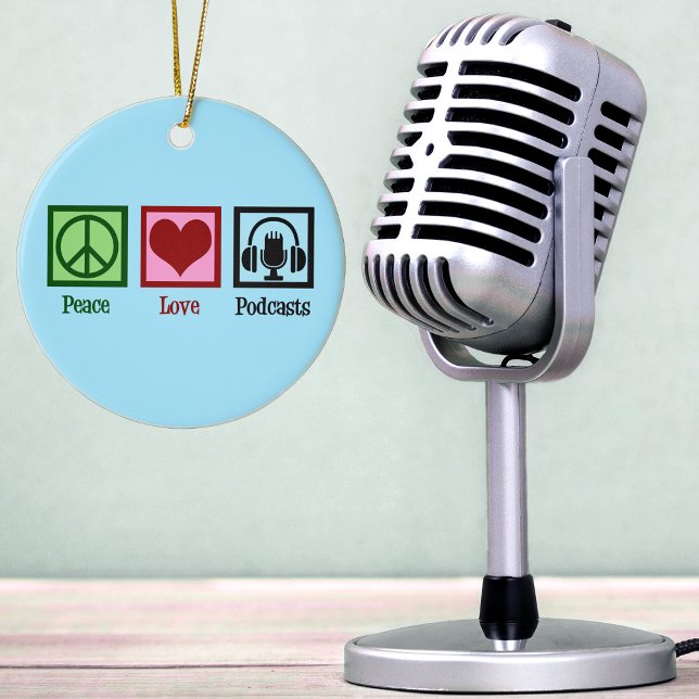 Peace Love Podcasts Ceramic Ornament (Creator Uploaded)