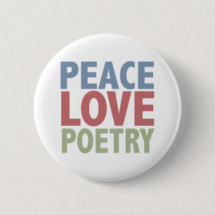 Peace Love Poetry 6 Cm Round Badge