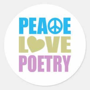 Peace Love Poetry Classic Round Sticker