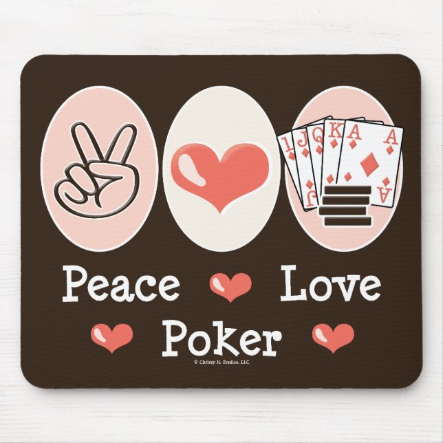 Peace Love Poker Mousepad (Front)