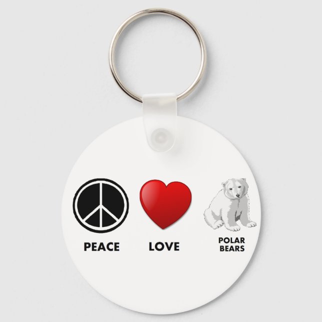 peace love polar bears Save the bears Key Ring (Front)