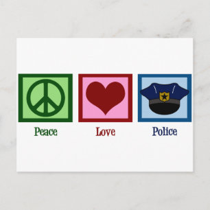 Peace Love Police Postcard