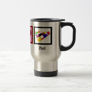 Peace Love Pool   Cool Billiards Travel Mug
