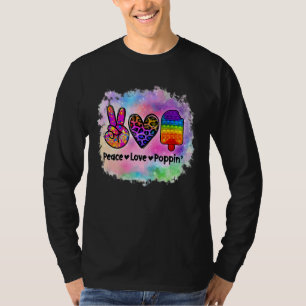 Peace Love Poppin' Tie Dye Push Fidget Toy T-Shirt