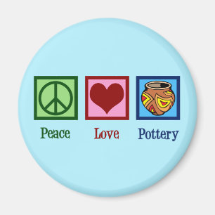 Peace Love Pottery Magnet
