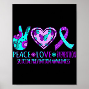 Peace Love Prevention Happy Suicide Awareness Grap Poster