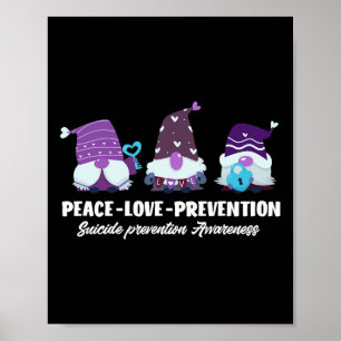 Peace Love Prevention Support Suicide Prevention A Poster