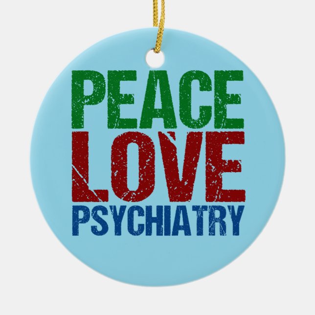 Peace Love Psychiatry Ceramic Tree Decoration (Front)