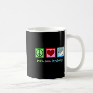Peace Love Psychology Cute Psychologist  Coffee Mug