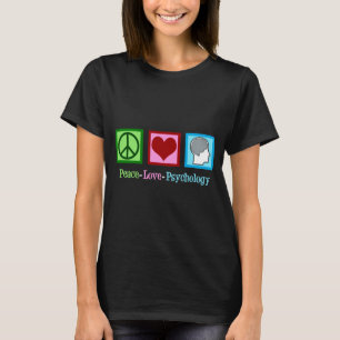 Peace Love Psychology Cute Psychologist T-Shirt