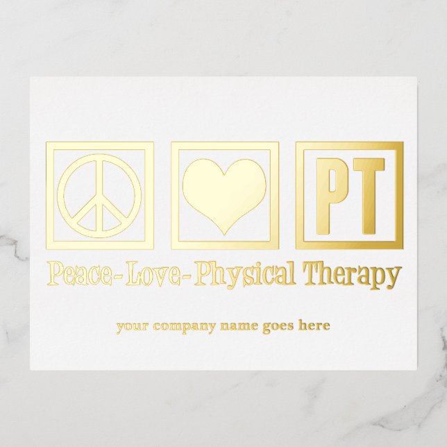 Peace Love PT Physical Therapy Custom Gold Foil Holiday Postcard (Front)