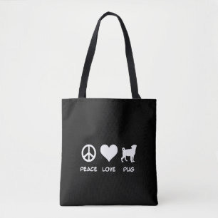 Peace Love Pug Pug Dog Lovers Gift Tote Bag