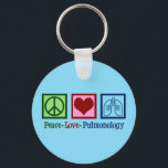 Peace Love Pulmonology Key Ring<br><div class="desc">Peace Love Pulmonology. A cool pulmonologist present for a pulmonology doctor or nurse with a peace sign,  heart,  and lungs. A great Christmas gift for a pulmonary specialist who treats asthma and other respiratory issues.</div>