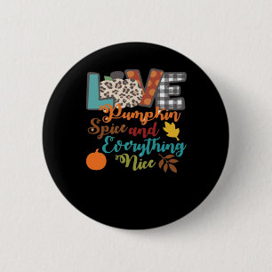 Peace Love Pumpkin - Love Spice And Everything Nic 6 Cm Round Badge